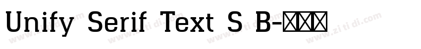 Unify Serif Text S B字体转换